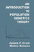 An Introduction to Population Genetics Theory by James F. Crow, Motoo Kimura