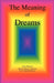 The Meaning of Dreams by Anna Mancini