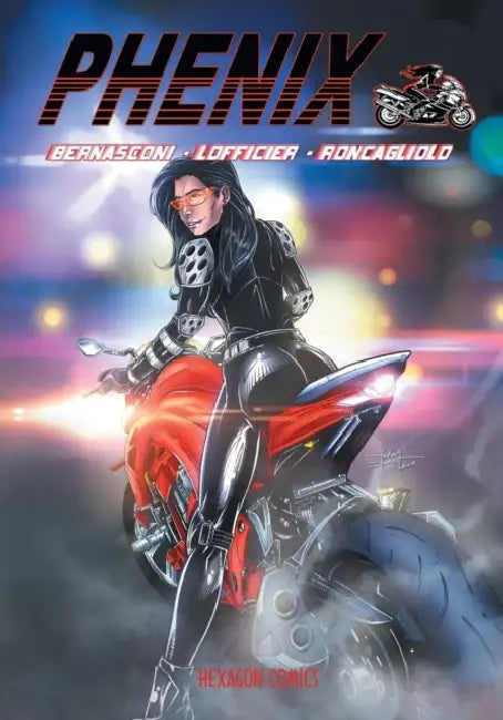 Phenix (Vol. 1) by Luciano Bernasconi, Jean-Marc Lofficier, Juan Roncagliolo Berger