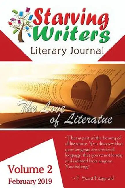 Starving Writers Literary Journal - February 2019: Volume 2 by Marcus Blake