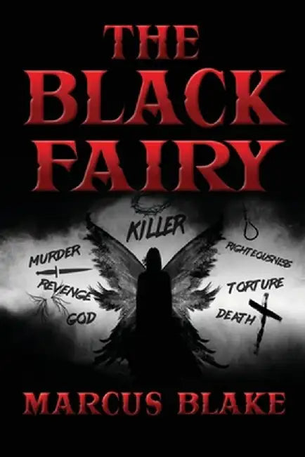 The Black Fairy by Marcus Blake