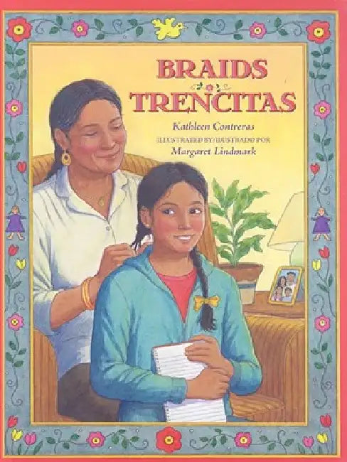 Braids/Trencitas by Kathleen Contreras