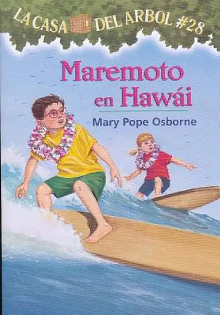 Maremoto En Hawi: La Casa del Arbol # 28 by Mary Pope Osborne