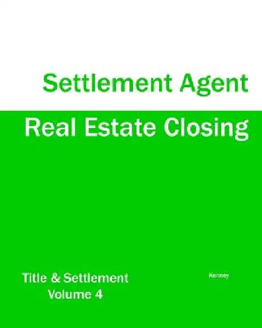 Real Estate Closing - Settlement Agent by Kenney