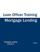 Mortgage Lending - Loan Officer Training by Kenney