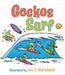 Geckos Surf by Jon J. Murakami