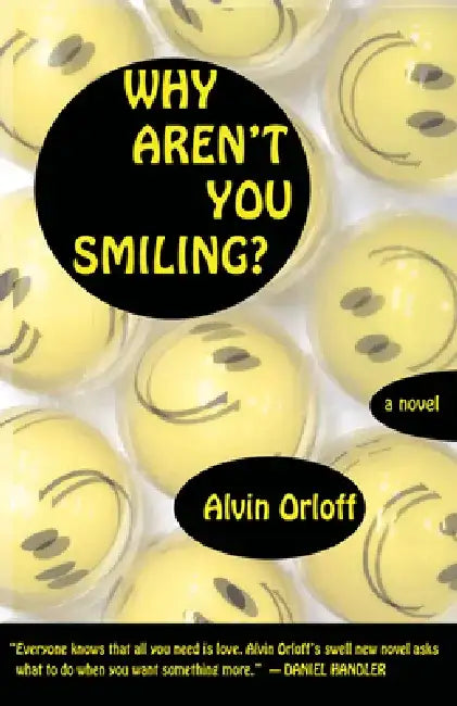 Why Aren't You Smiling? by Alvin Orloff
