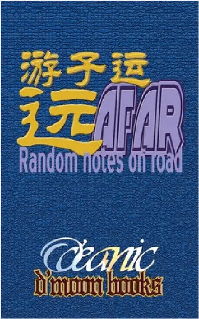 Afar: Random Notes on Road by O'Ceanic