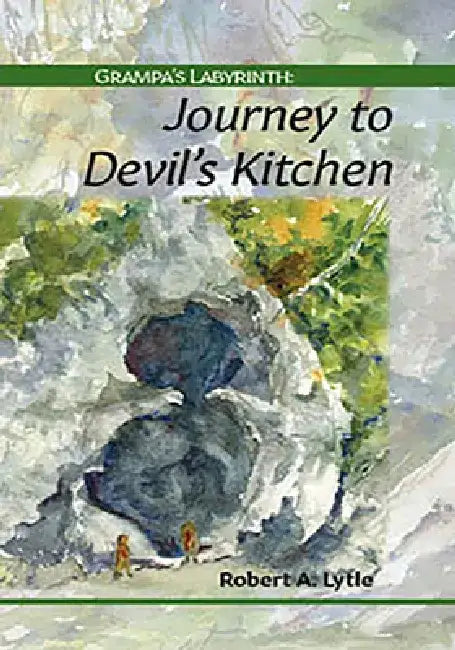 Grampa's Labyrinth: Journey to by Karen Howell