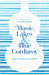 Music, Lakes and Blue Corduroy: A Memoir of Interlochen by Cindy Glovinsky