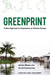 Greenprint: A New Approach to Cooperation on Climate Change by Aaditya Mattoo