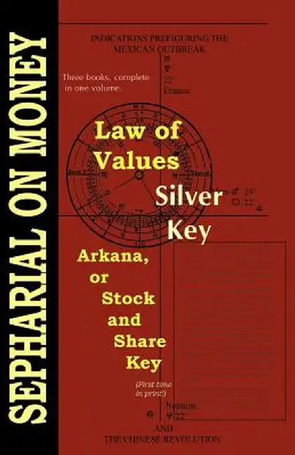 Law of Values; Silver Key; Arcana or Stock and Share Key by Sepharial