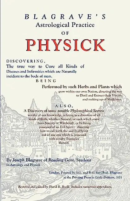 Astrological Practice of Physick by Joseph Blagrave