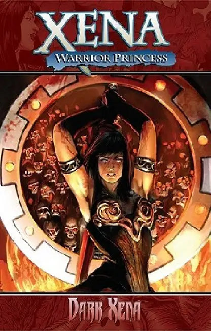 Xena Warrior Princess Volume 2: Dark Xena by John Layman