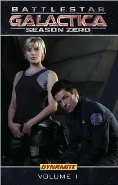 New Battlestar Galactica: Season Zero Volume 1 by Brandon Jerwa