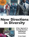 New Directions in Diversity: A New Approach to Covering America's Multicultural Communities by George Padgett