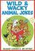 Wild & Wacky Animal Jokes by Richard Lederer