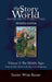 The Middle Ages: From the Fall of Rome to the Rise of the Renaissance by Susan Wise Bauer