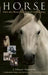Horse: How the Horse Has Shaped Civilizations by J. Edward Chamberlin