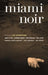 Miami Noir by Les Standiford