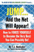 Jump... and the Net Will Appear! by T. J. Rohleder