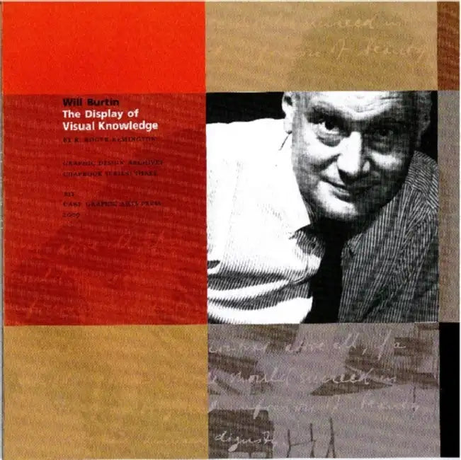 Will Burtin and the Display of Visual Knowledge by R. Roger Remington, Amy J. Vilz