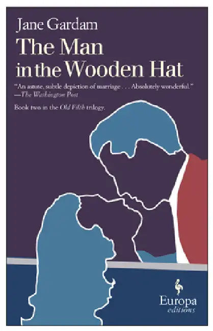 The Man in the Wooden Hat by Gardam, Jane