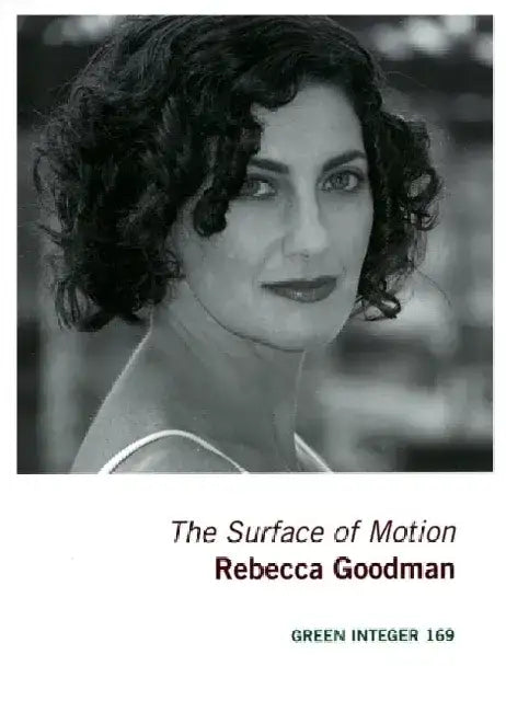 The Surface of Motion by Rebecca Goodman