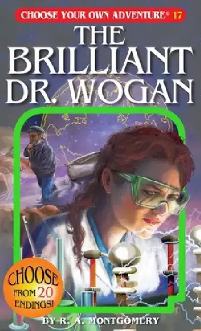 The Brilliant Dr. Wogan by R. A. Montgomery