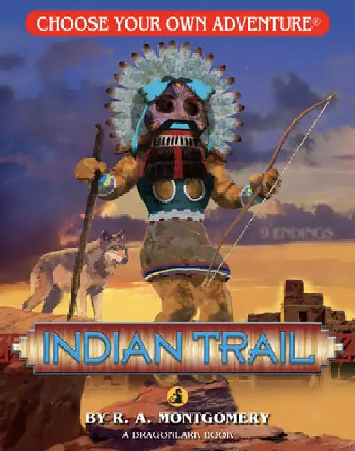 Indian Trail by R. a. Montgomery