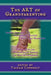 The Art of Grandparenting by Valerie Connelly