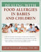 Dealing with Food Allergies in Babies and Children by Janice Vickerstaff Joneja