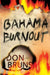 Bahama Burnout by Don Bruns