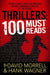 Thrillers: 100 Must-Reads by David Morrell