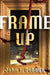 Frame-Up by John F. Dobbyn