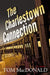 The Charlestown Connection by Tom MacDonald