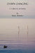 Dawn Dancing -- A Collection of Poetry by Elaine F. Webster
