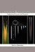 Cone Shape and Color Vision: Unification of Structure and Perception by John A. Medeiros