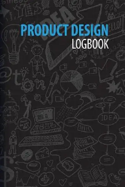Product Design Logbook: An Inventor's Notebook by Renee Dimodica