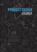 Product Design Logbook: An Inventor's Notebook by Renee M. Dimodica