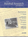 The Baseball Research Journal (Brj), Volume 38 #2 by Society for American Baseball Research (