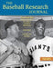 Baseball Research Journal (Brj), Volume 42 #2 by Society for American Baseball Research (