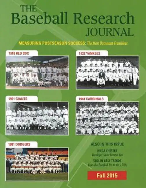 The Baseball Research Journal, Volume 44, Number 2 by Society for American Baseball Research (