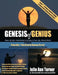 Genesis of Genius: Power Arc Your Potential for Greatness in Your Life, Work & World by Julie Ann Turner