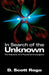 In Search of the Unknown: The Odyssey of a Psychical Investigator by D. Scott Rogo