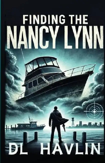 Finding the Nancy Lynn by DL Havlin