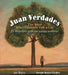 Juan Verdades: The Man Who Couldn't Tell a Lie / El Hombre Que No Sabaa Mentir by Joe Hayes
