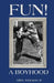 Fun! A Boyhood by Sara Chapman
