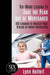 Six-Word Lessons to Take the Fear out of Mortgages: 100 Lessons to Realize Your Dream of Home Ownership by Lynn Reifert