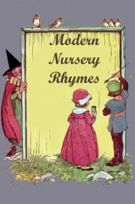 Modern Nursery Rhymes [With CD (Audio)] by William Roetzheim